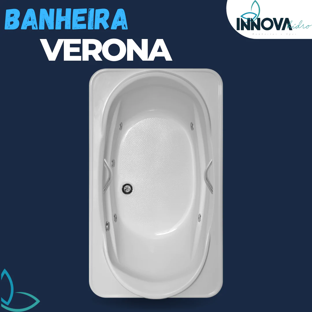 BANHEIRA VERONA